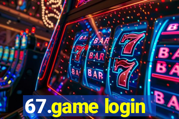 67.game login